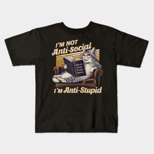 I'm not anti social I'm anti stupid Kids T-Shirt